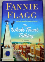 Fannie Flagg 2016 hcdj 1st THE WHOLE TOWN&#39;S TALKING (Elmwood Springs) life/death - £9.71 GBP
