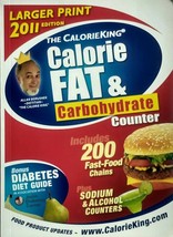 The CalorieKing Calorie, Fat &amp; Carbohydrate Counter 2011 Larger Print Ed... - $1.13