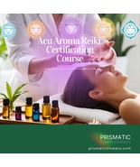 Acu Aroma Reiki Certification Online Course - $333.00