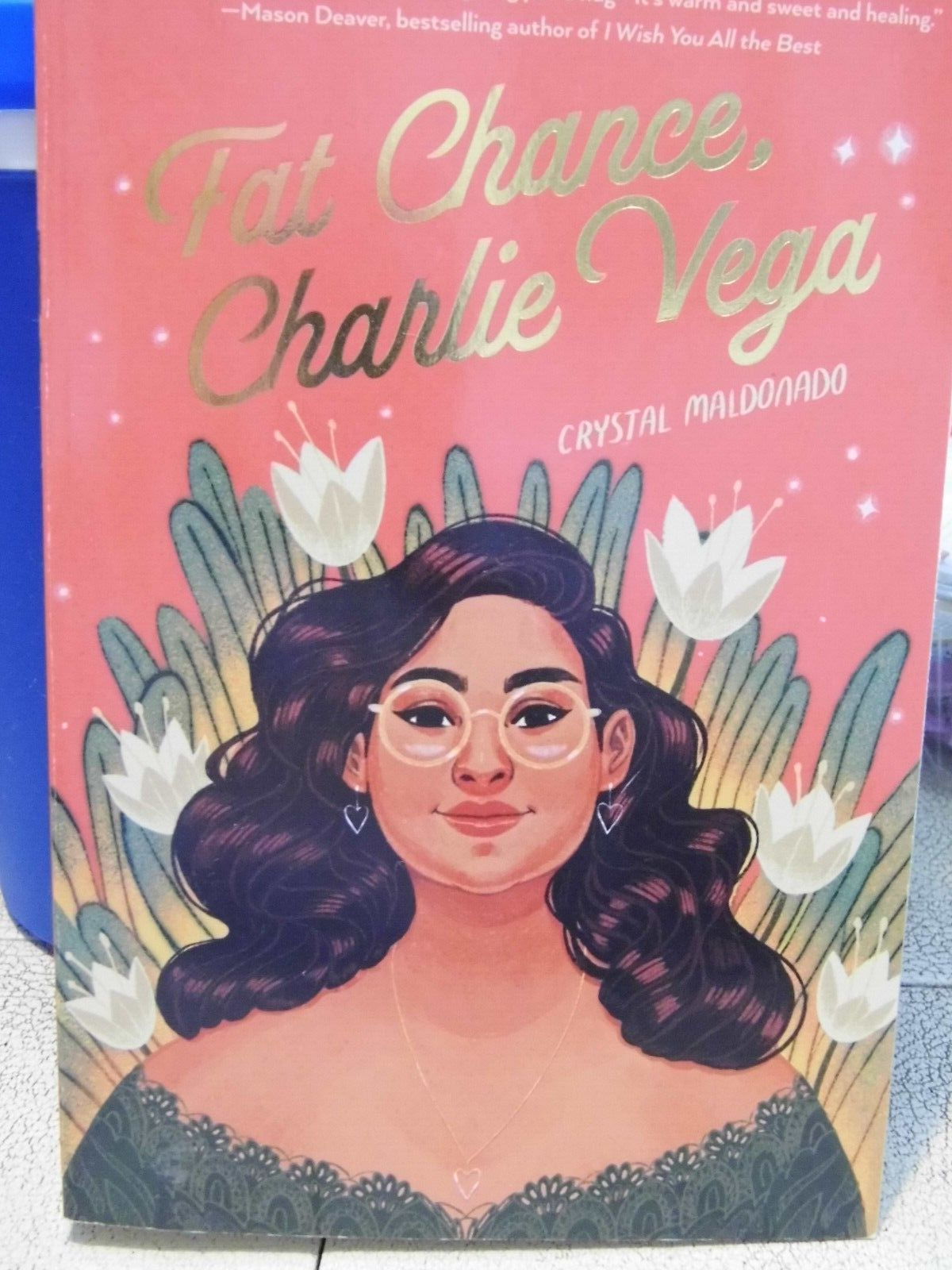 Fat Chance, Charlie Vega by Crystal Maldonado (2021) Paperback, First Ed... - $5.84