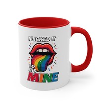 I licked it so it&#39;s mine funny Accent Coffee Mug, 11oz humor men women - £15.18 GBP