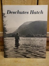 Deschutes Hatch Special Edition by the Santiam Flycasters Book Pamphlet  - £16.84 GBP