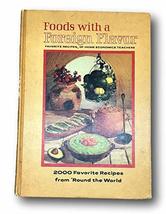 Rare Vtg Foods With A Foreign Flavor Favorite Recipe Press 1967 Hc Cookbook [Har - £22.59 GBP