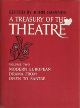 A Treasury Of The Theatre Vol. II: Modern European Drama From Ibsen To Sartre [ - £10.12 GBP