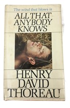 The WIND THAT BLOWS is ALL THAT ANYBODY KNOWS Henry David THOREAU Hardco... - £11.62 GBP