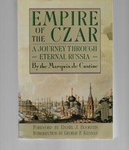 Empire of the Czar / Marquis De Custine  / Paperback 1990 History Russia - £9.28 GBP