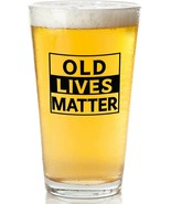 Old Lives Matter Beer Glass  Funny Retirement Birthday Father&#39;s Day gift... - £15.64 GBP