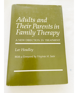 1977 HC Adults and Their Parents in Family Therapy: A New Direction in T... - $216.71 MXN