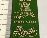 Matchbook Covers  The Tally-Ho  restaurant Panama City, FL  gmg  Unstruck - $12.38