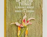 The nature of living things, (Signet key books, Ks326) Worth, C. Brooke - $4.89
