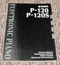 Vintage Yamaha Electronic Piano Owner&#39;s Manual Book P-120 P-120S Printed Japan - £15.52 GBP
