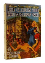 Carolyn Keene The Clue In The Crumbling Wall Nancy Drew Mystery Stories 1st Edit - £118.08 GBP