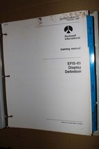 Rockwell Collins EFIS-85  Display Definition Training  Manual 523-077273... - $150.00