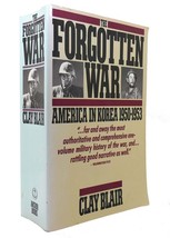 Clay Blair THE FORGOTTEN WAR America in Korea 1950-1953 1st Edition 3rd Printing - £42.45 GBP