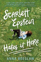 Scarlett Epstein Hates It Here Hardcover – April 19, 2016 - £59.09 GBP