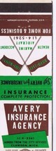 Matchbook Cover Avery Insurance Agency Clawson Michigan - $1.45