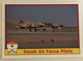 Vintage Operation Desert Shield Trading Cards 1991 #109 Saudi Air Force Pilots - £1.55 GBP