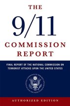 The 9/11 Commission Report: Final Report of the National Commission on Terrorist - £2.30 GBP