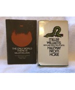 Miller Williams-books-Halfway From Hoxie-The Only World There Is-signed - $100.00