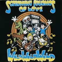 Wild Wild Wild [Audio CD] Screaming Iguanas of Love - £6.24 GBP