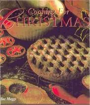 Cooking for Christmas Sue Maggs - £18.14 GBP