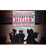 Disobeying Hitler: German Resistance after Valkyrie (2014) - $17.95