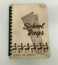 Vintage school days book  records and memories pre- school days  - 12th ... - $19.75