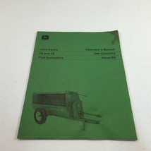 John Deere 76 and 79 Flail Spreaders Operator&#39;s Manual OM-GA10012 - £11.82 GBP