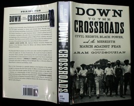 Aram Goudsouzian Down To The Crossroads History Of Civil Rights Central Drama - £6.85 GBP