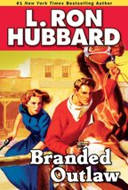 Branded Outlaw (Western Short Stories Collection) [Paperback] Hubbard, L... - $5.21