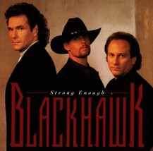 Strong Enough [Audio CD] Blackhawk - £10.80 GBP