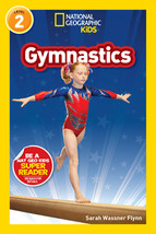 National Geographic Readers: Gymnastics by Sarah Wassner Flynn - Good - £6.77 GBP