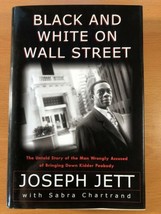 Black And White On Wall Street By Joseph Jett - First Edition - Hardcover - $119.95