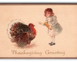 Child and Turkey Thanksgiving Greetings DB Postcard H18 - $2.92
