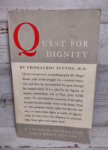 Quest for Dignity by Thomas Roy Peyton Autobiography of Black Doctor PB 1963 - £21.81 GBP