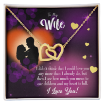 To My Wife My Heart is Full Inseparable Necklace - £53.44 GBP+