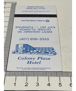 Matchbook Covers  Colony Plaza Hotel Ocoee  Florida  Highway 50  Unstruc... - €10,65 EUR