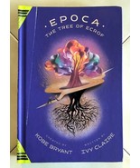 EPOCA The Tree of Ecrof by Kobe Bryant and Ivy Claire (2019, Hardcover, ... - £7.75 GBP