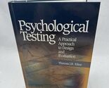 Psychological Testing: A Practical ..., Kline, Theresa  - $28.29