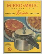 1952 Mirro-Matic Pressure Pan GUIDE Recipes Directions Time Tables 58pag... - $42.00