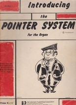Introducing the Pointer System For The Organ (Pre-Book 1) - A Fast, Easy... - £13.23 GBP
