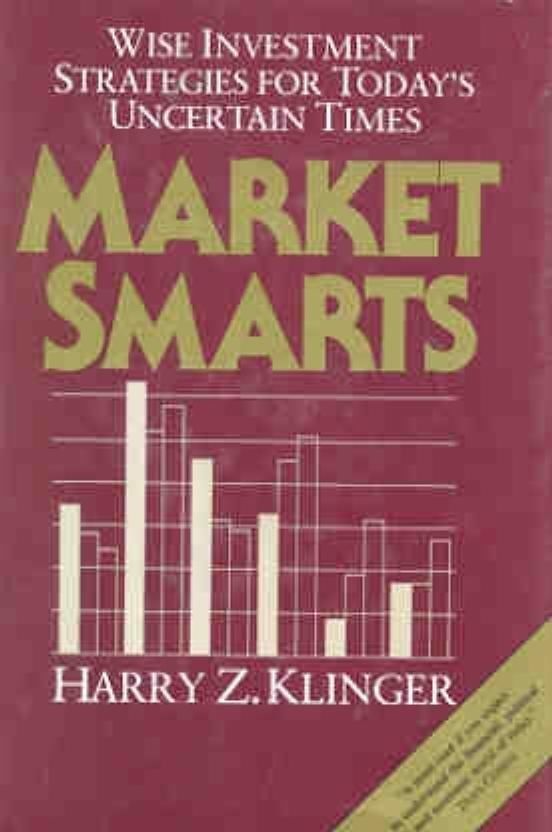Market smarts: Wise investment strategies for today&#39;s uncertain times Kl... - $8.23
