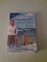 SIGNED A 1000-Mile Great Lakes Walk by Loreen Niewenhuis (Paperback, 2013) EX - £17.14 GBP