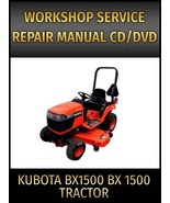 Kubota BX1500 BX 1500 Tractor Service Repair Manual on CD - $21.45