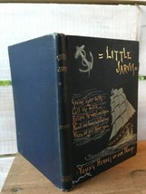 Vtg Little Jarvis by Molly Elliot Seawell hardback D. Appleton &amp; Co. 1897 as is - £19.52 GBP