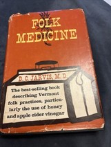 Folk Medicine Vermont Doctors Guide To Good Health by D C Jarvis MD HC DJ 1958 - £9.48 GBP