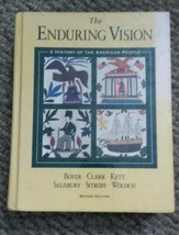 The Enduring Vision : A History of the American People by Harvard Sitkof... - $1.93