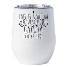 An Awesome Gamma Looks Like Tumbler 12oz Funny Wine Glass Christmas Gift For Mom - £18.15 GBP