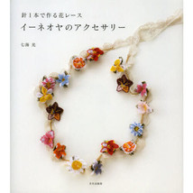 Igne Oya Accessory Turkey Traditional Flower Lace Japanese Needlework Cr... - £17.92 GBP