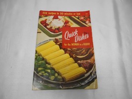 Old Vtg 1955 Culinary Arts Institute Quick Dishes For The Women In A Hurry Cookb - £23.73 GBP